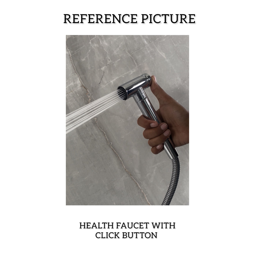 CLICK BUTTON HEALTH FAUCET WITH 1.0 MTRS. SHOWER TUBE AND HOOK